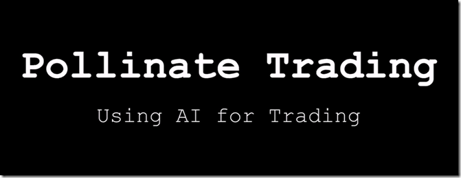 Pollinate Trading – Systems Building With AI