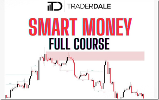 Trader Dale – Smart Money Course